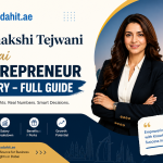 Meenakshi Tejwani Dubai Entrepreneur Salary – Full Guide