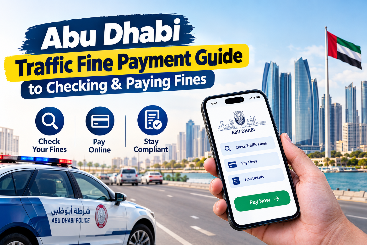 Abu Dhabi Traffic Fine Payment Guide to Checking & Paying Fines