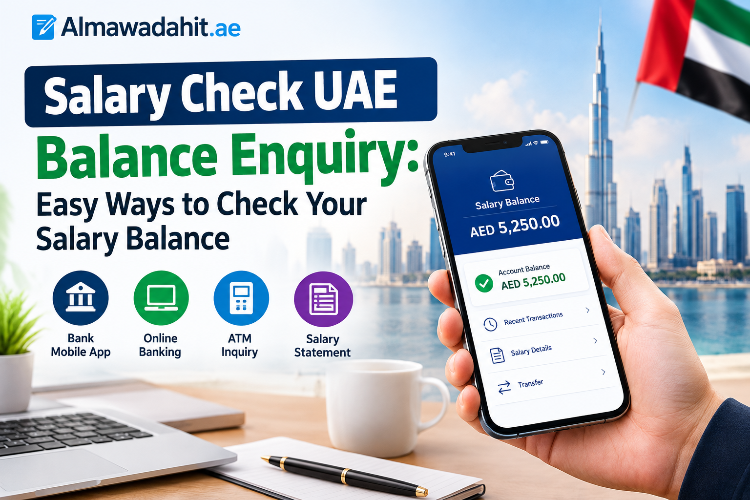 Salary Check UAE Balance Enquiry Easy Ways to Check Your Salary Balance